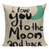 housse de coussin i love you to the moon